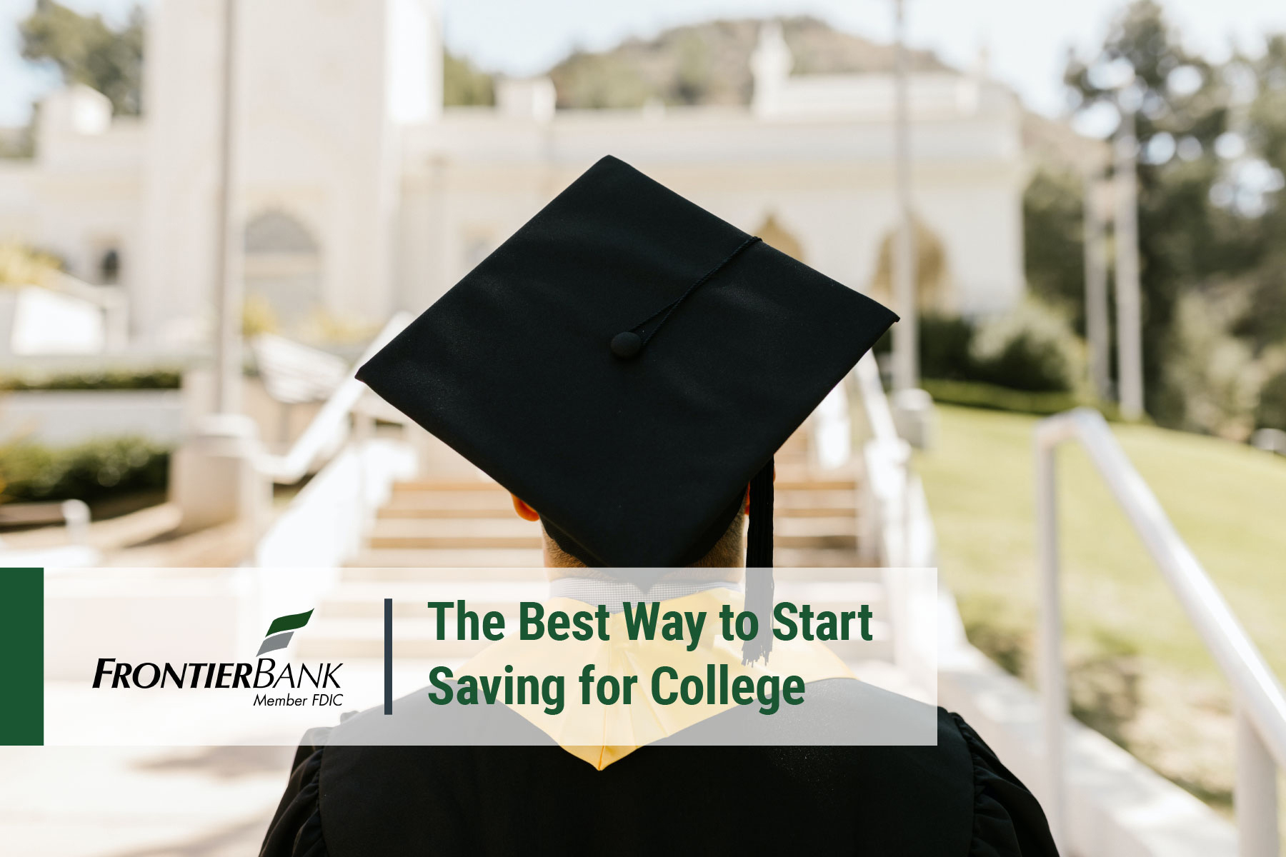 Best Ideas to Begin Saving Money for College-with text