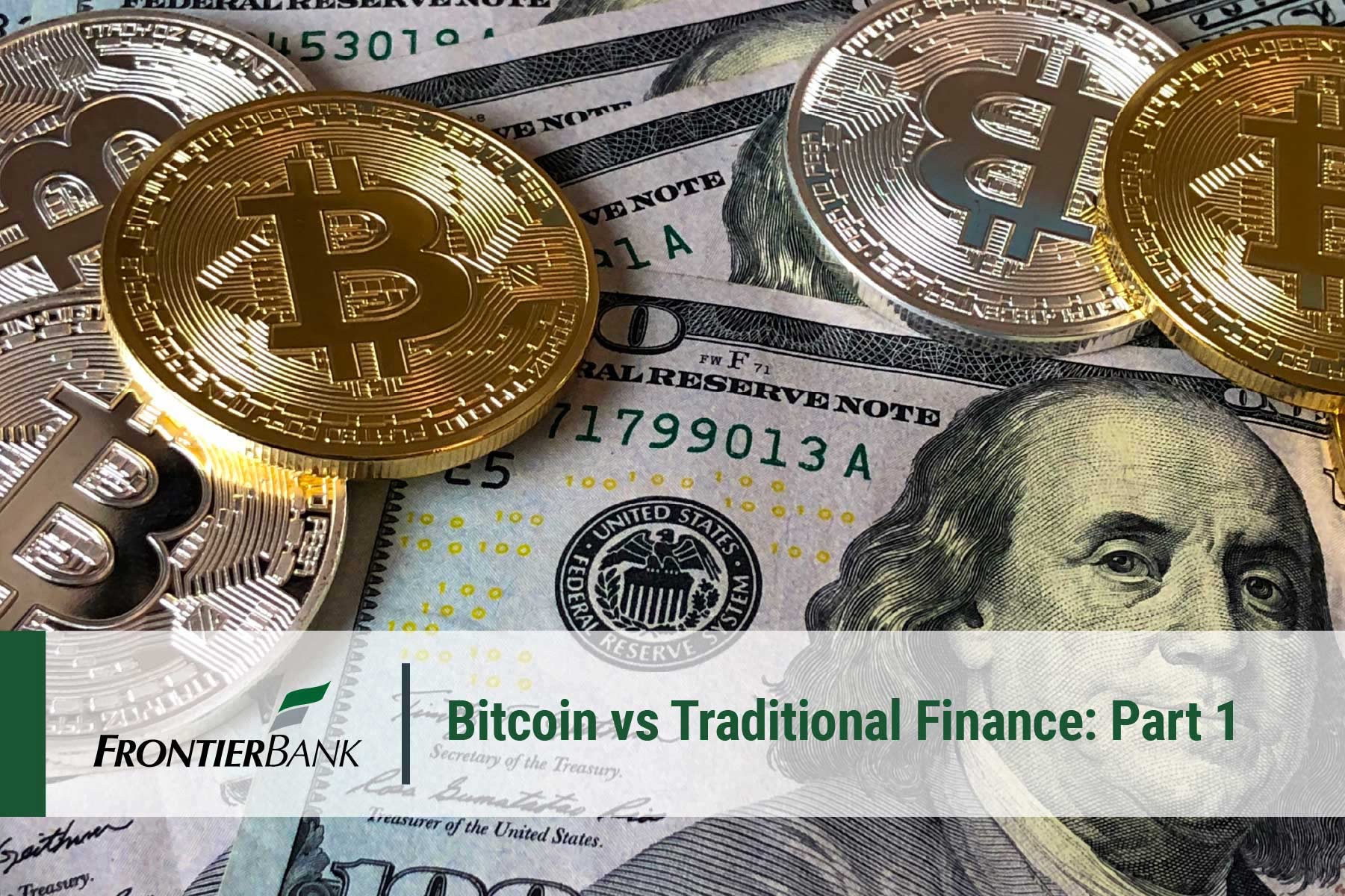 Bitcoin vs. Traditional Finance, Part 1 text