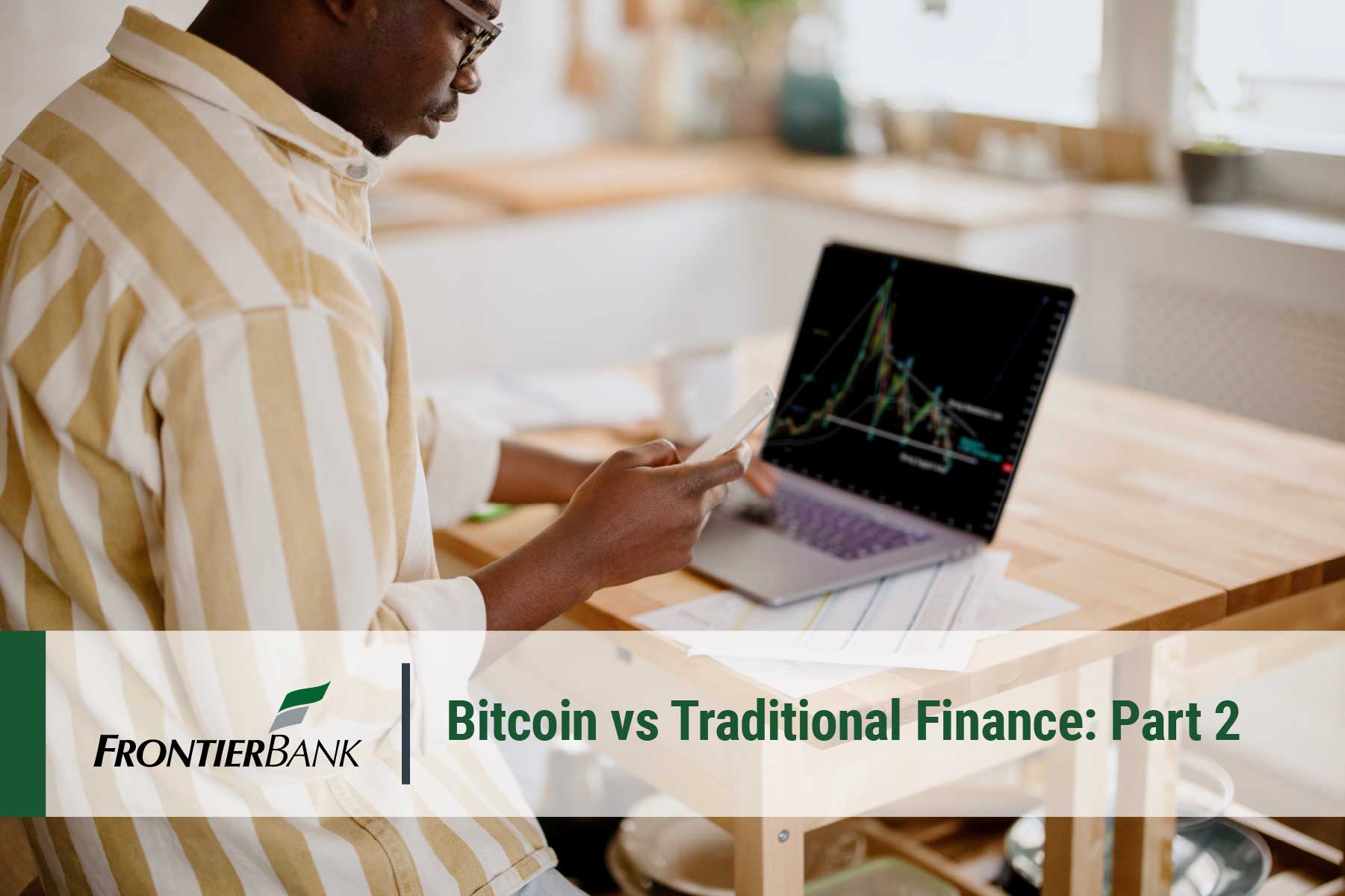 Bitcoin vs Traditional Finance part 2