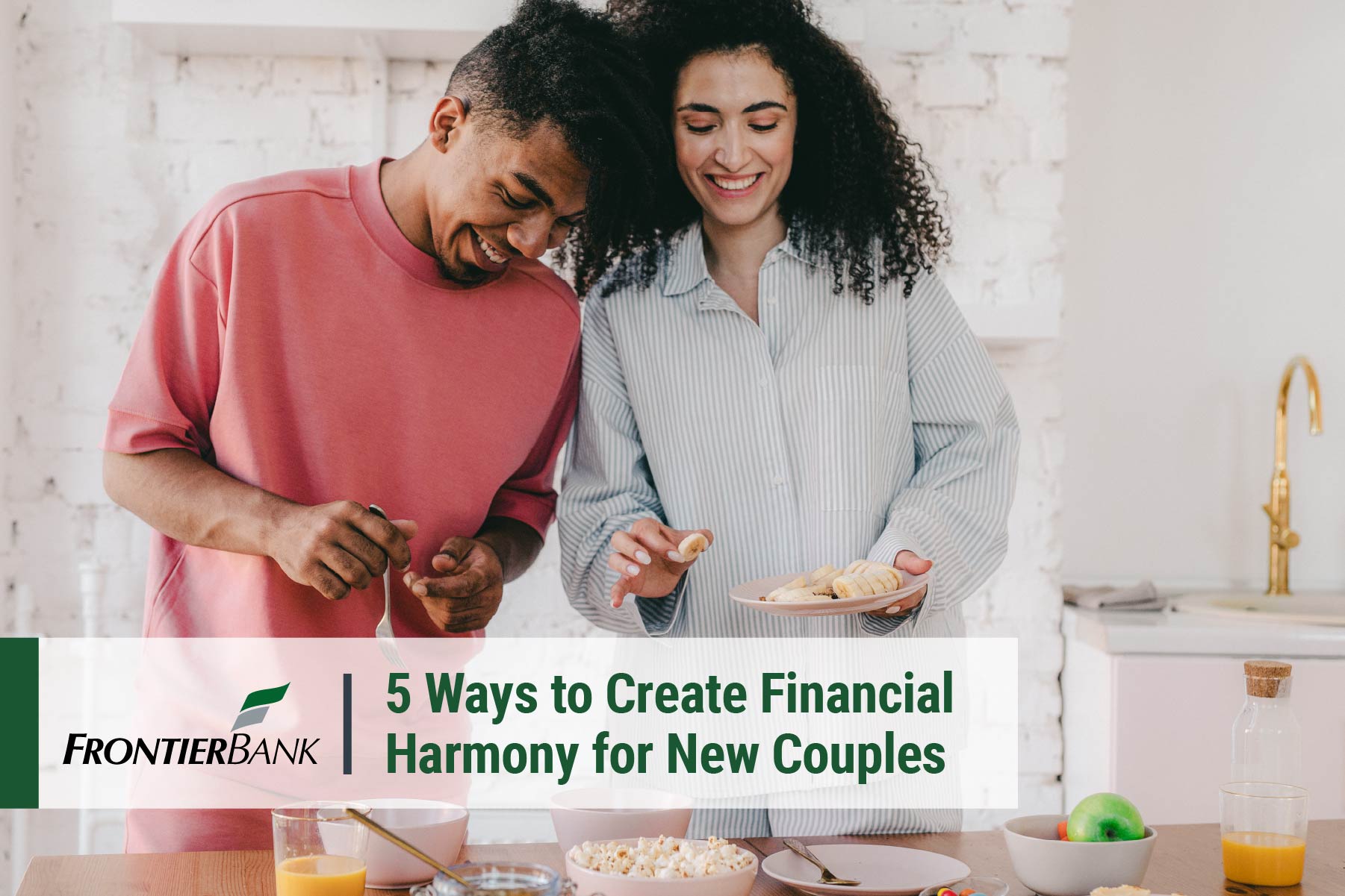 5 Ways to Create Financial Harmony for New Couples WITH